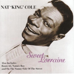 CD Nat King Cole – Sweet Lorraine 304752